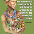 Report from African Centre for Biodiversity uncovers the impact of the commercial seed sector in sub-Saharan Africa